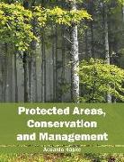 Protected Areas, Conservation and Management