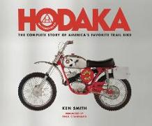 Hodaka Motorcycles: The Complete to Guide to America's Favorite Trailbike