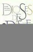 Dioses de la peste. Un estudio sobre literatura y representación