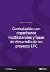 Contratación con organismos multilaterales y fases de desarrollo de un proyecto EPC