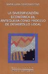 La diversificación económica de Antequera, proceso de desarrollo local