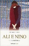Ali e Nino. Una storia d'amore