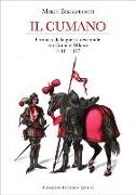 Il cumano. Cronaca della guerra decennale tra Como e Milano 1118-1127