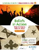 Edexcel Religious Studies for GCSE (9-1): Beliefs in Action (Specification B)