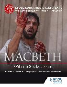 Globe Education Shakespeare: Macbeth for WJEC Eduqas GCSE English Literature