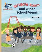 Reading Planet - Wriggle Room and Other School Poems - Gold: Galaxy