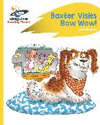 Reading Planet - Baxter Visits Bow Wow! - Yellow: Rocket Phonics