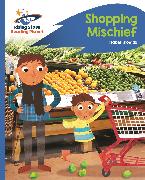 Reading Planet - Shopping Mischief - Blue: Rocket Phonics