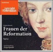 Dronsch, K: Frauen der Reformation