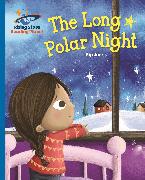Reading Planet - The Long Polar Night - Blue: Galaxy