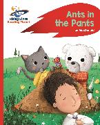 Reading Planet - Ants in the Pants! - Red A: Rocket Phonics