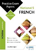 National 5 French: Practice Papers for SQA Exams