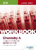 OCR A-Level Year 2 Chemistry A Workbook: Physical Chemistry and Transition Elements