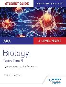 AQA AS/A-level Year 2 Biology Student Guide: Topics 7 and 8