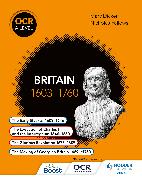 OCR A Level History: Britain 1603-1760