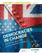 History+ for Edexcel A Level: Democracies in change: Britain and the USA in the twentieth century