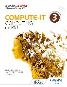 Compute-It: Student's Book 3 - Computing for KS3