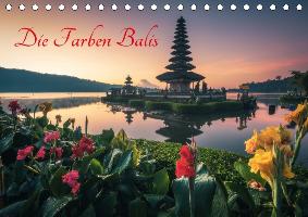 Die Farben Balis (Tischkalender immerwährend DIN A5 quer)