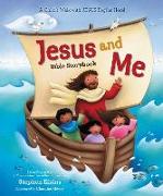 Jesus and Me Bible Storybook