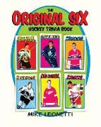 Original Six Hockey Trivia Book, The