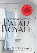 To Dance At The Palais Royale