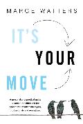 It's Your Move 4th Edition