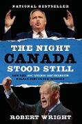 The Night Canada Stood Still