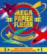 Mega Papier Flieger
