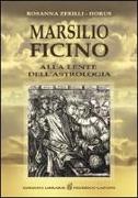 Marsilio Ficino. Alla lente dell'astrologia