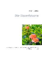 Die Dauerbrause