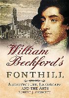 William Beckford's Fonthill
