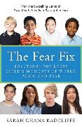 The Fear Fix