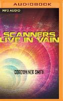 Scanners Live in Vain