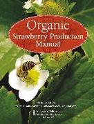 Organic Strawberry Production Manual