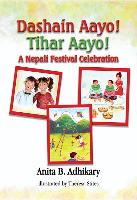 Dashain Aayo! Tihar Aayo! a Nepali Festival Celebration