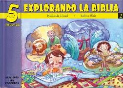 5 Minutos Explorando La Biblia # 2: 15 Biblia Basado Devocionales Para Chiquitos