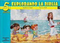 5 Minutos Explorando La Biblia # 3: 15 Biblia Basado Devocionales Para Chiquitos