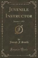 Juvenile Instructor, Vol. 40