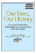 Our Lives, Our History