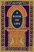 A Book of Life: Embracing Judaism as a Spiritual Practice