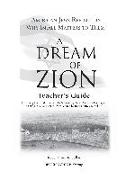 A Dream of Zion Teacher's Guide