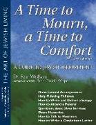 A Time To Mourn, a Time To Comfort (2nd Edition)