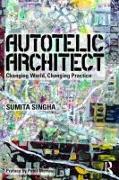 Autotelic Architect