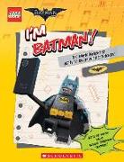 I'm Batman! the Dark Knight's Activity Book with Stickers (the Lego Batman Movie)