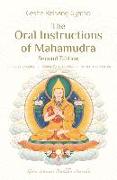 The Oral Instructions of Mahamudra: The Very Essence of Buddha's Teachings of Sutra and Tantra