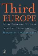 Third Europe: Polish Federalist Thought in the United States - 1940-1970s