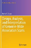 Design, Analysis, and Interpretation of Genome-Wide Association Scans