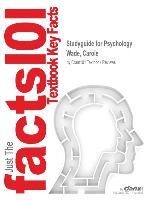 Studyguide for Psychology by Wade, Carole, ISBN 9780205873425