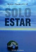 Solo estar