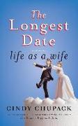 The Longest Date: Life as a Wife